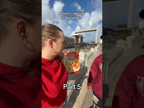Alexandria Advent Calendar Part 5 