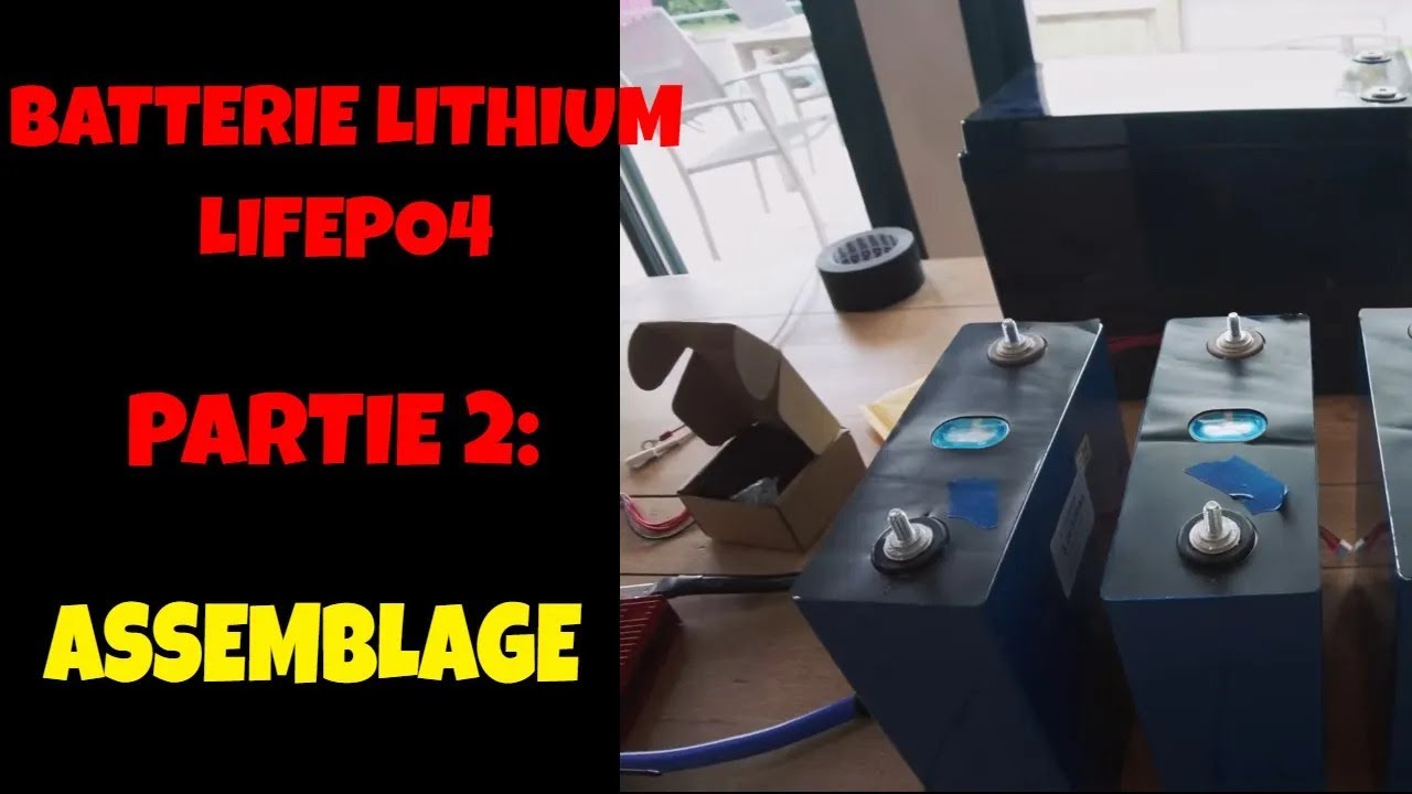BATTERIE LITHIUM FOURGON OU CAMPINGCAR Partie 2 l'assemblage YouTube — free download