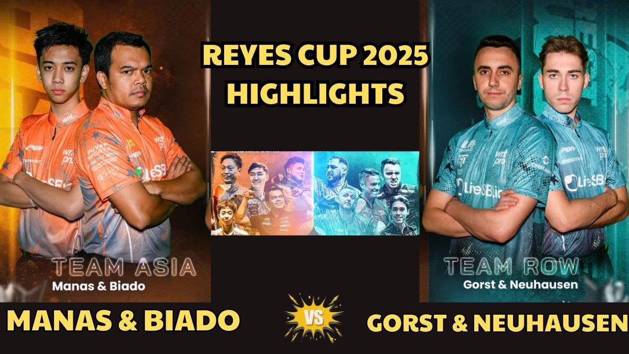AJ Manas & Carlo Biado vs Fedor Gorst & Moritz Neuhausen - Reyes Cup 2025