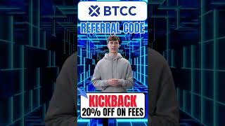 BTCC Latest Referral Code "KICKBACK" - Save 20% on Trading Charges