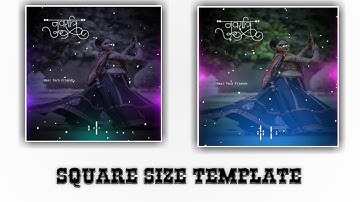 Square Size Avee player template | Navratri Square Size Avee player template | Avee player template
