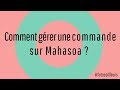 Tuto coiffeur 4  grer une commande sur mahasoa