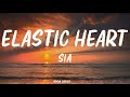 Sia Elastic Heart Lyrics Let S Be Clear I Ll Trust No One 