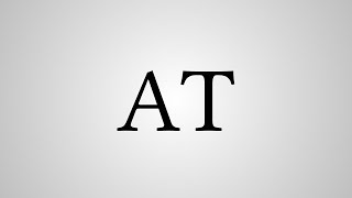 What Does "AT" Stand For?