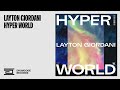 Layton Giordani - Hyper World [Drumcode]