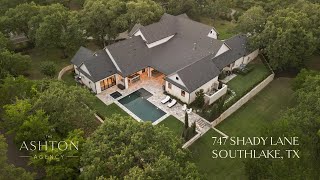 747 Shady Lane Southlake, Texas 76092 747 Shady Lane Southlake, Texas 76092