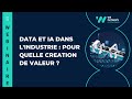 Webinaire  data et ia pour lindustrie  pour quelle cration de valeur 