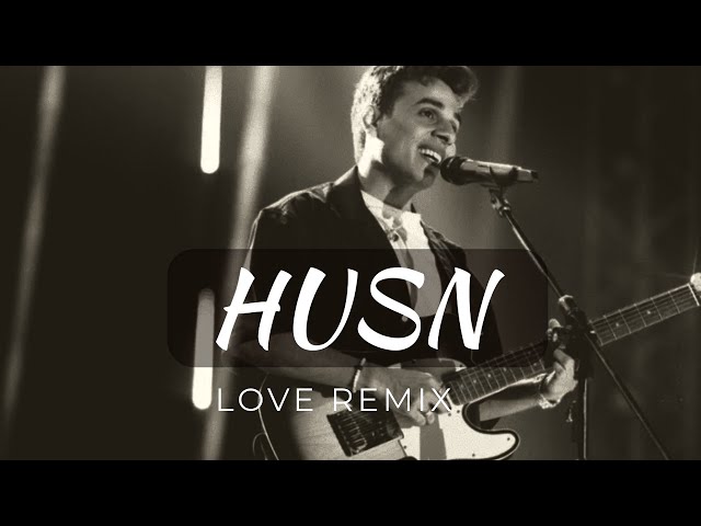 Husn - Anuv Jain | Love Remix | Melody Fusion class=