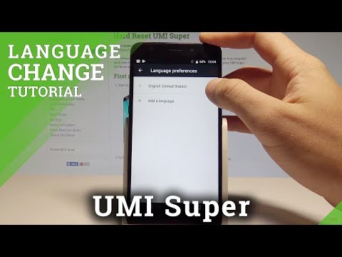 How To Change Language In UMI Super Language Settings Set Up System Language 