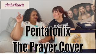 REACTION: The Prayer Cover by Pentatonix