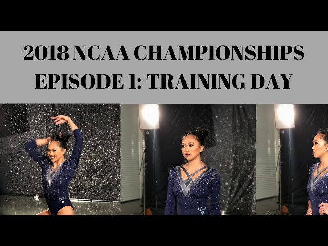 2018 NCAA NATIONAL CHAMPIONSHIPS: Episode I - Training Day class=