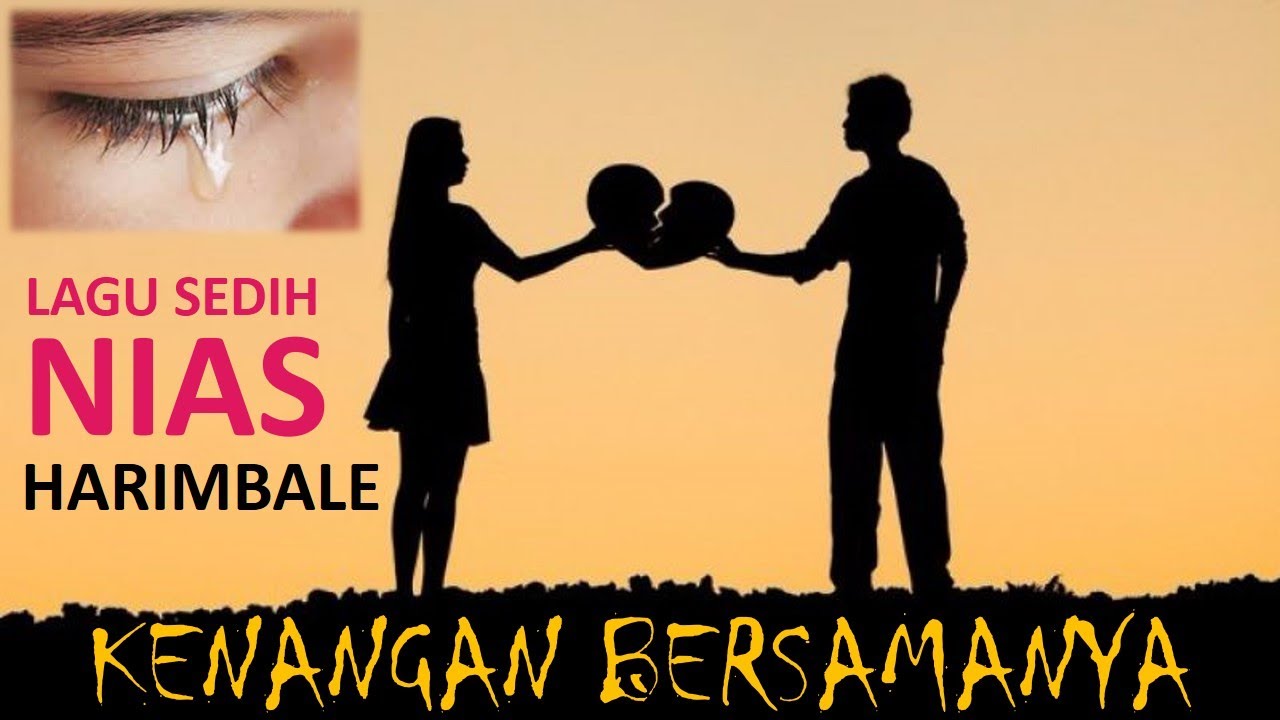 HARIMBALE - Lirik Lagu Nias Lama Romantis