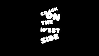 Crack On The Westside - FXLSE47 & JUSTICE SAMARI  (Official Video)