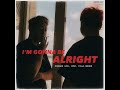 Fowlex  im gonna be alright official audio