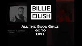 Billie Eilish - All the Good Girls go to Hell ( Cover )