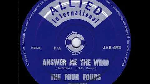 The Four Fours - Answer Me The Wind (1963)
