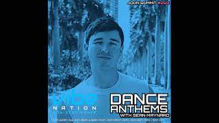Dance Anthems 269 - [John Summit Guest Mix] - 31st May 2025