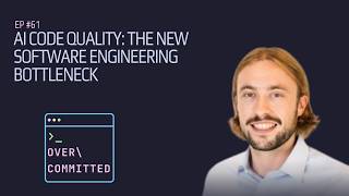 AI Code Quality: The New Software Engineering Bottleneck