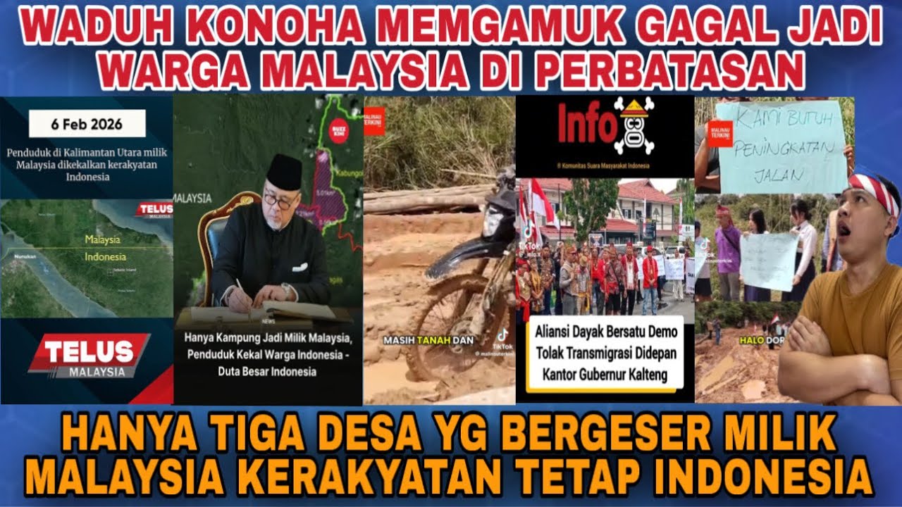 WARGA PERBATASAN MENGAMUK‼️GAGAL MASUK WARGA MALAYSIA HANYA TANAHNYA SAJA YG BERGESER‼️