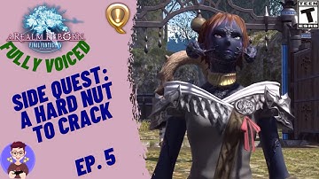 Final Fantasy XIV #5 | A Hard But To Crack | Basic Side Quest