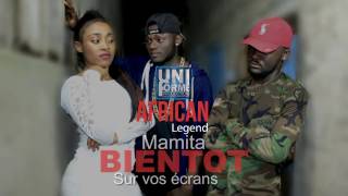 AFRICAN LEGEND TEASER_MAMITA  UNIFORME PROD By Nga'Kumbe