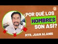 ¿Por qué los hombre son así?