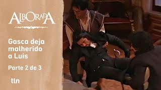 Alborada 2/3: Gasca shoots Luis in the back, leaving him lying in the street | C-34 | tlnovelas