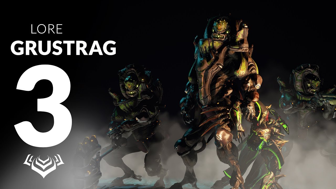 Warframe LORE | The Legendary Might of THE GRUSTRAG 3
