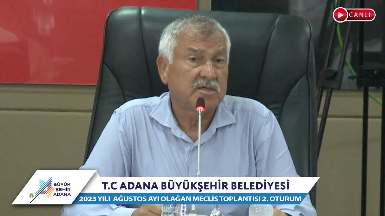 CANLI | Adana Büyükşehir Belediyesi 2023 Yılı Ağustos Ayı Olağan Meclis Toplantısı 2. Oturum