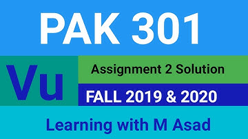 Pak 301 Assignment 2 Solution Fall 2019 l 2020 l vu l