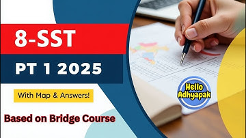 Class 8 Social Science PT-1 Question Paper 2025 | Bridge Course | #cbse  #kv #helloadhyapak #pt1