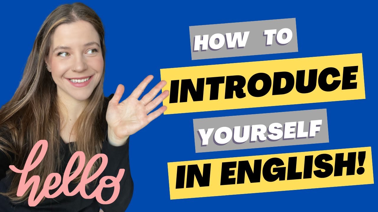 INTRODUCE YOURSELF in ENGLISH! Talk like a native English speaker ...