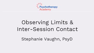 Observing Limits, Liability, and Other Concerns in DBT Intersession Contact