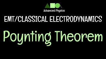 EMT/Classical Electrodynamics- Poynting Theorem- 2