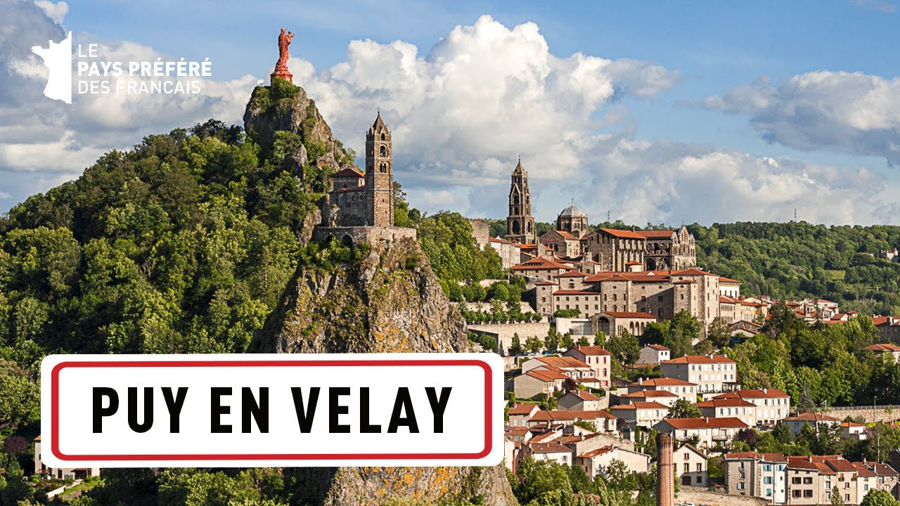 Au coeur de la Haute Loire  aux dtours du Puy En Velay   Les 100 Lieux quil faut voir