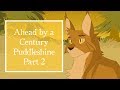 Ahead by a Century - Puddleshine PMV MAP - Part 2