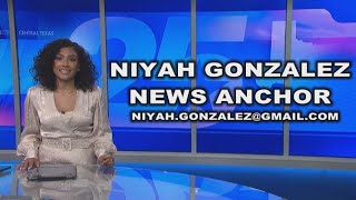 Niyah Gonzalez ANCHOR REEL