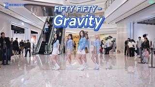 FIFTY FIFTY - Gravity Dance Cover | Kpop in Public, Hangzhou Center