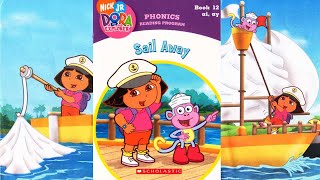 Dora - Sail Away | Kid's book | Learn Phonics | Storytime | Read Aloud