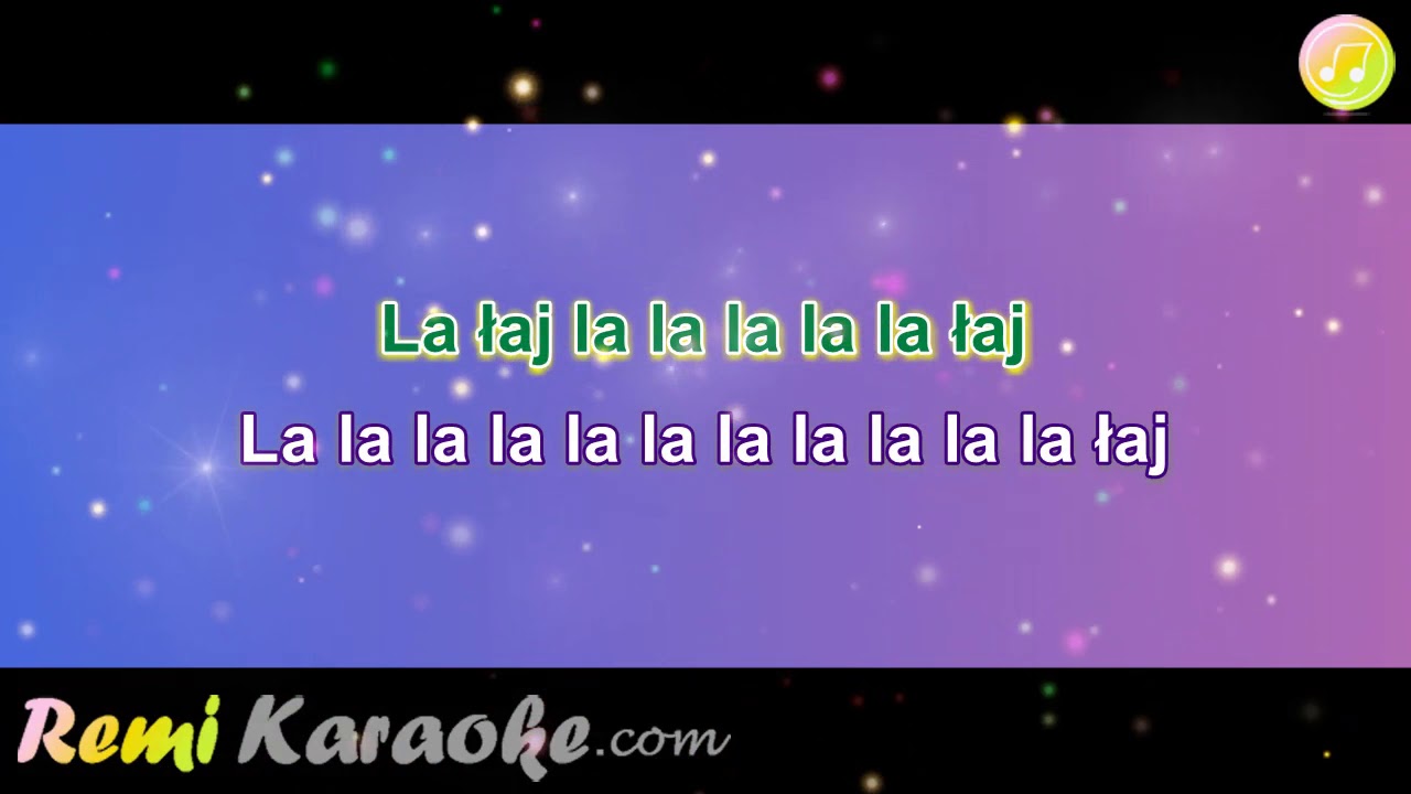 Casablanca - La la laj (karaoke - RemiKaraoke.com)