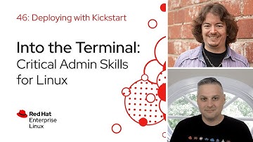 Deploying with Kickstart | Into the Terminal 46