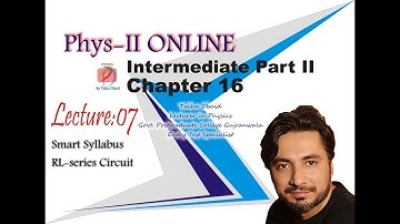 RL-Series Circuit / F.Sc.I.C.S.II ONLINE / Alternating Current / Chapter 16