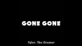 Tyler, The Creator - Gone Gone (Produced by me)