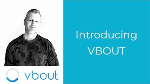 Introducing VBOUT
