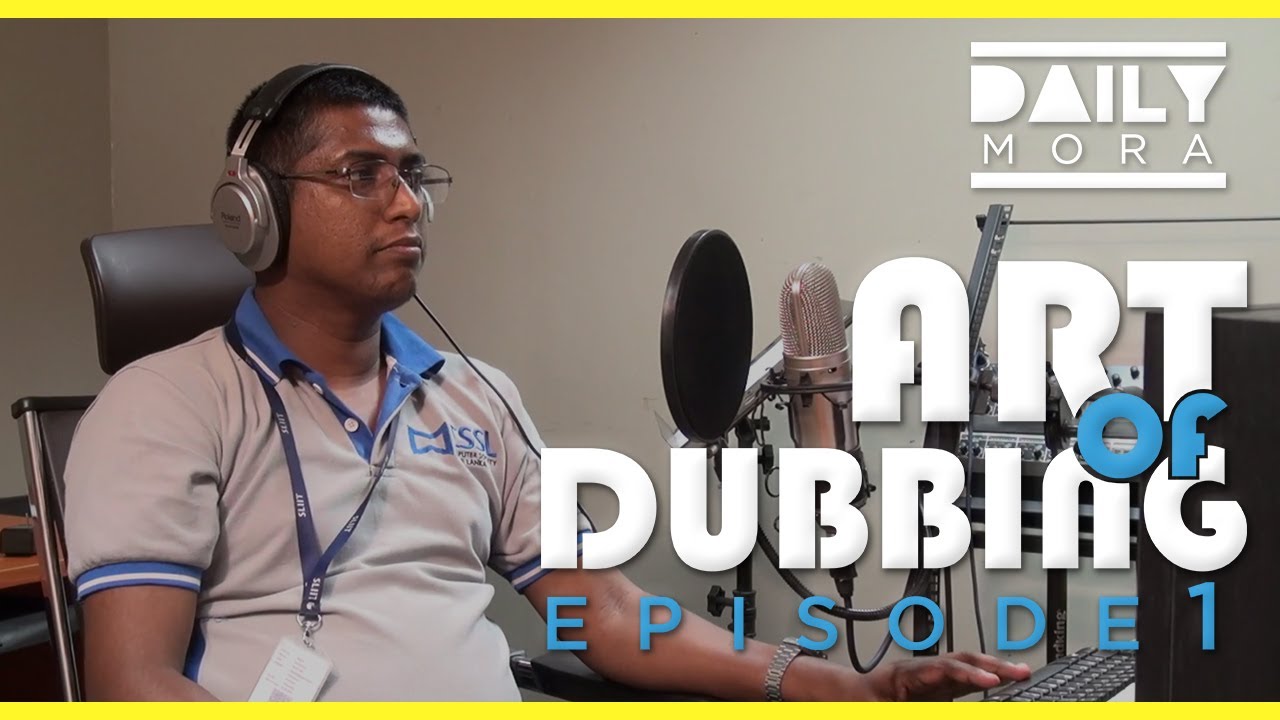 Art of Dubbing Episode 1