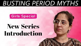 Busting Period Myths [Introduction]