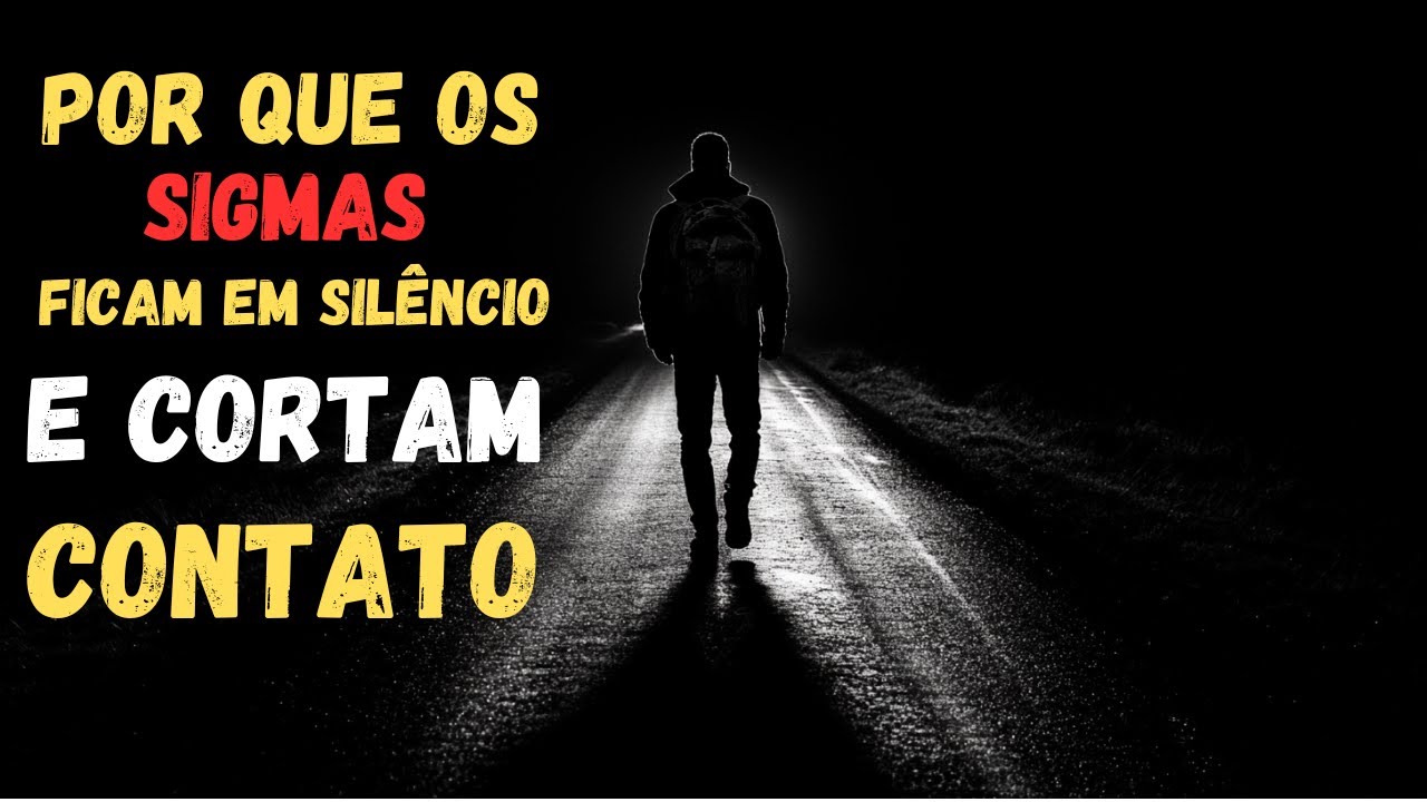 Por que o Homem Sigma de repente te corta (A dura verdade)