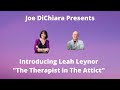 Introducing Leah Leynor - "The Therapist in The Attic"