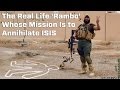 The ‘Iraqi Rambo’, Who Has Killed More Than 1500 ISIS Members