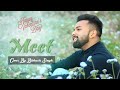 Meet cover  bibhashsingh  arijit singh  simran  valentines day 2022